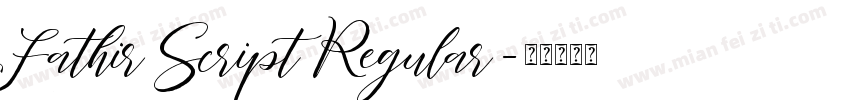 Fathir Script Regular字体转换